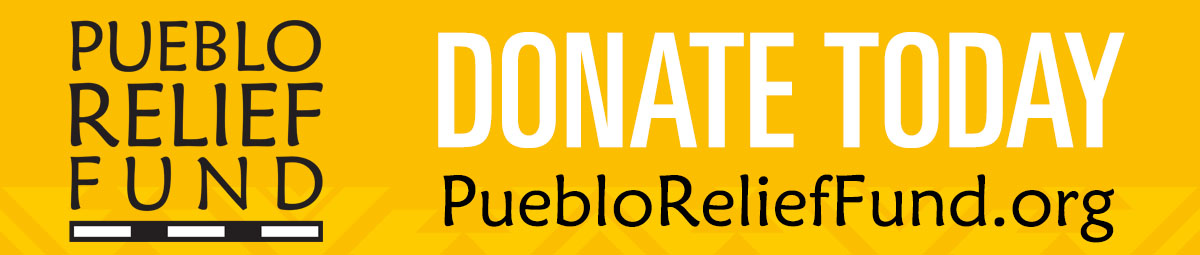 Pueblo Relief Fund